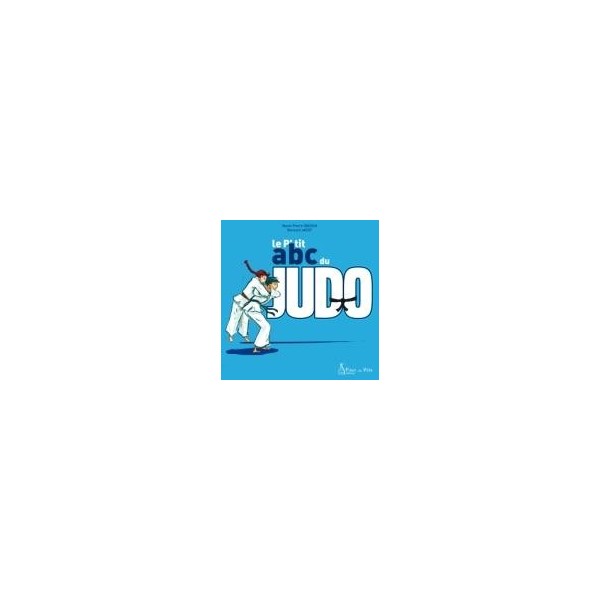Le P'tit abc du judo