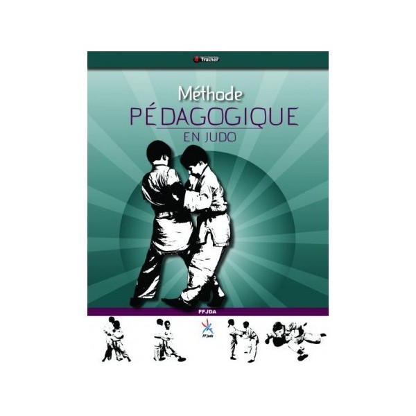 La méthode pédagogique en Judo